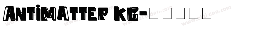 AntiMatter KG字体转换